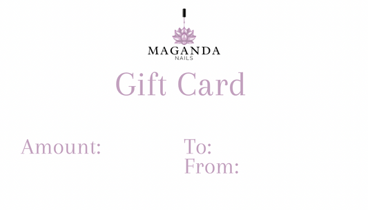 Maganda Nails LLC Gift Card